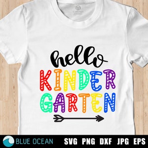 Kindergarten SVG, Hello Kindergarten SVG, Back to school svg, First day of school