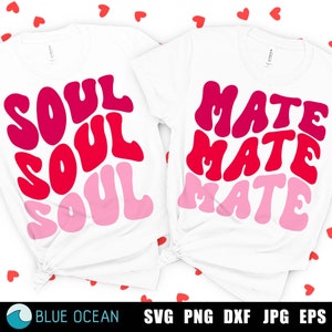 Soul Mate SVG, Valentinstag SVG, Paare SVG, Valentinstag Matching Shirt SVG, Mr und Mrs svg, Retro Valentines