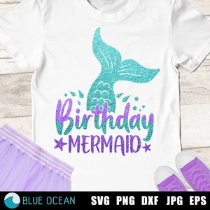 Birthday Mermaid SVG: Girl&#39;s Party T-shirt Design (Digital Download)