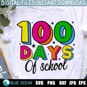 100 days of school SVG, 100 days of school shirt, 100 days SVG, Teacher shirt SVG