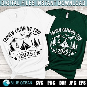 Família Camping 2025 SVG, Viagem de acampamento SVG, Vida de acampamento SVG, Camiseta Camping 2025