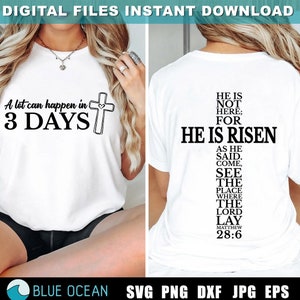 Muita coisa pode acontecer em 3 dias Svg, Christian Svg, Faith SVG, Ele ressuscitou Png, Páscoa Svg, camisa religiosa, design frontal e traseiro
