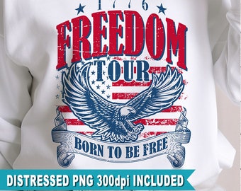 Freedom Tour SVG,  Retro America Png, Freedom Tour png, 4th Of July png, America png,  Patriotic,Eagle, Distressed Png