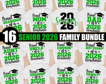 Bundle famille fière diplômée 2026 SVG PNG, diplômé vert Design, chemise familiale de remise des diplômes senior 2026 (téléchargement numérique)