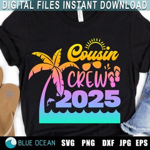 Cousin Crew SVG, Cousin Crew 2025 SVG, Cousin Crew Verão SVG, Férias de Verão, Camisas de férias na praia