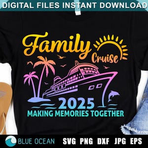 Familienkreuzfahrt 2025 svg, Familienkreuzfahrt svg, Cruise 2025 svg, Familienurlaub shirts, Familienkreuzfahrt shirts