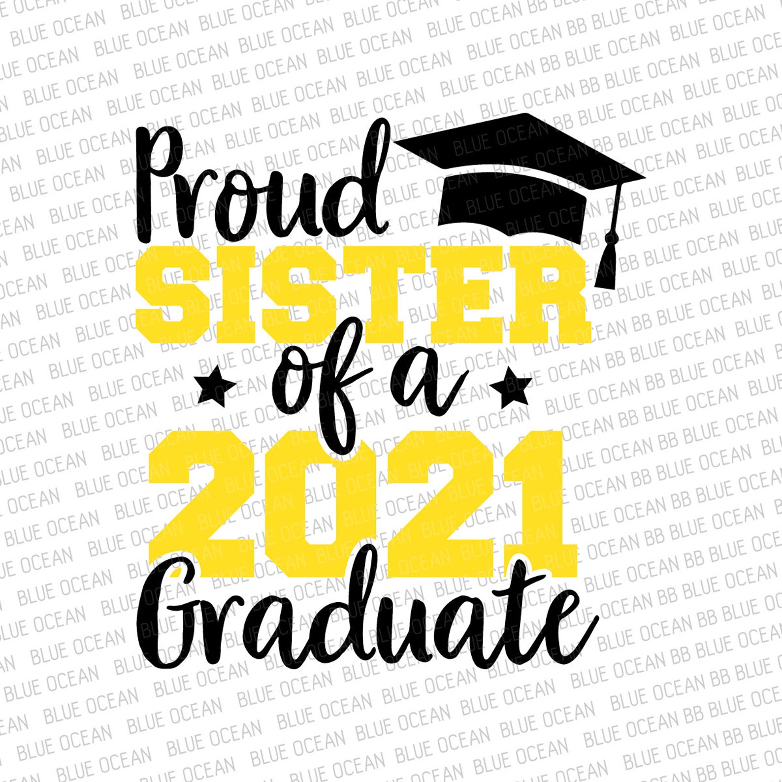 Download Proud sister of a 2021 graduate SVG Graduate Sister 2021 ...