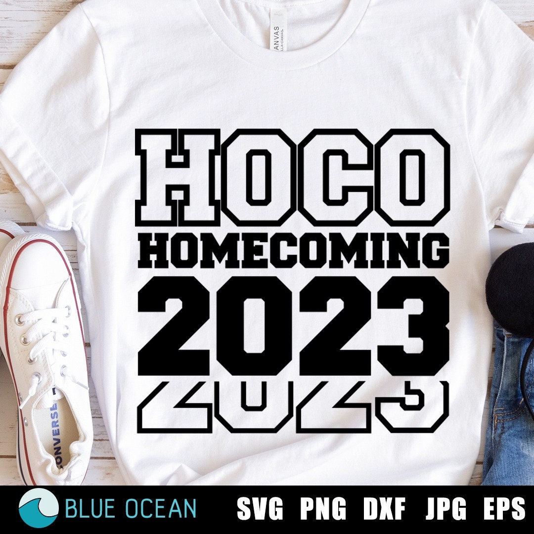 Buy 2023 SVG, Hoco 2023 SVG, Hoco School 2023, HOCO Shirt