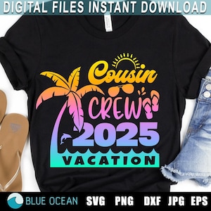 Cousin Crew Férias 2025 SVG, Cousin Crew SVG, Férias de verão 2025 SVG, Arquivos de corte de camisas Cousin Crew