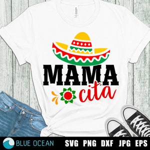 Fichiers coupés numériques Mamacita, Cinco de Mayo SVG, maman mexicaine, chapeau mexicain