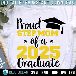 Trotse stiefmoeder van een 2025 afgestudeerde SVG, trotse stiefmoeder shirt SVG, afstuderen 2025 SVG, Senior 2025-svg