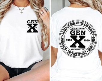 Generation X SVG: Funny Sarcastic Quote Design (Digital Download)
