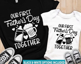 First Father's Day Together SVG, Funny Shirt Design (Digital Download)