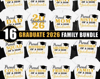 graduate 2026 Familie Bundle SVG PNG, stolz auf graduiertes Bündel, Graduierung shirts 2026 Sublimation Cricut (digitaler Download)