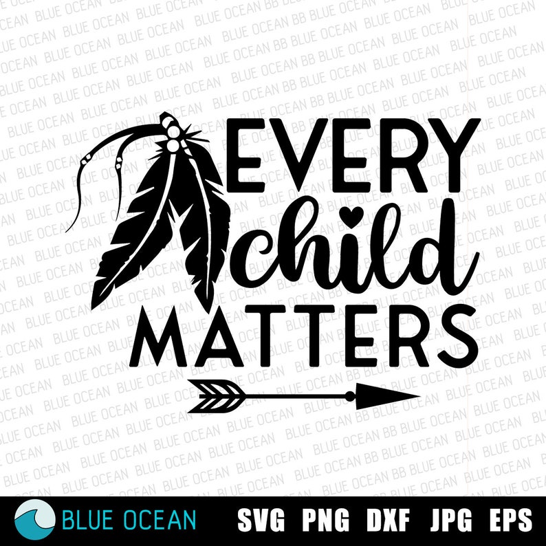 Every Child Matters SVG Orange Shirt Day SVG Every Child - Etsy