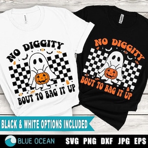 No Diggity Bout To Bag It Up SVG、ハロウィン SVG、かわいいゴースト SVG、レトロなゴースト SVG、男の子のハロウィン PNG、レトロなハロウィン シャツ SVG