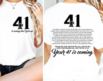 Your 41 is coming svg, Your 41 is coming png, 41 is coming sublimation,41 is coming svg, christian cross svg, Bible Svg, Front & Back design