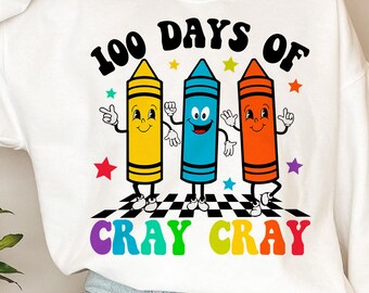 100 dagen cray cray SVG, 100 dagen school SVG, leraarshirt SVG, 100 dagen leraar png