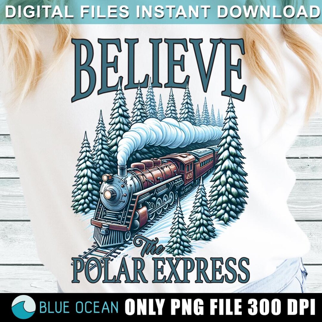 Believe in the Polar Express PNG: Vintage North Pole Christmas Design ...