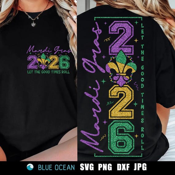 Mardi Gras 2026 SVG PNG: Glitter Front and Back Shirt Design Digital Download