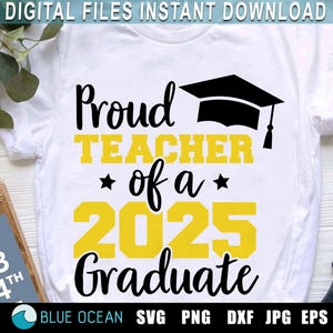 Professor orgulhoso de um graduado de 2025 SVG, camisa de professor SVG, formatura 2025 svg, camisa de formatura 2025