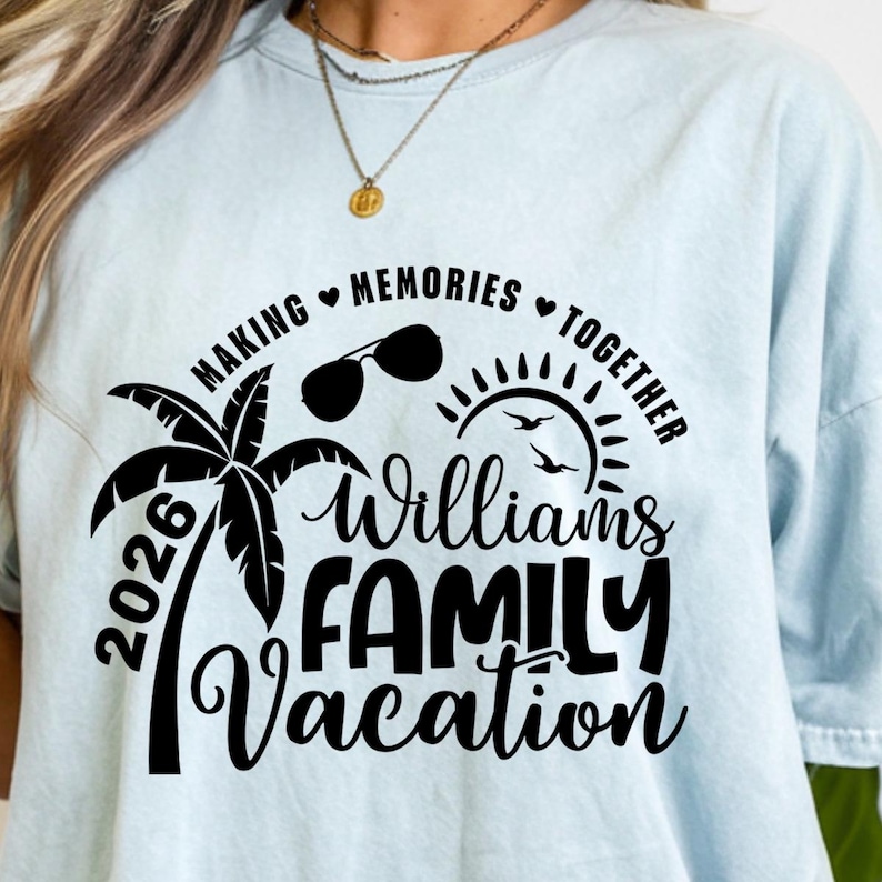 Family Vacation SVG, Family Vacation 2026, Making memories together, Summer Family Vacation, Family Shirts SVG image 10