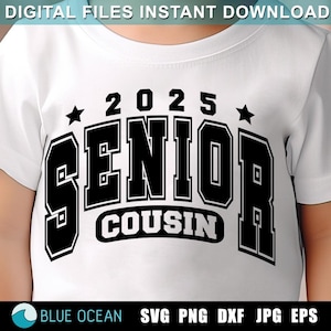 Proud cousin of a Senior 2025 SVG, Graduation 202 SVG, Senior Cousin 2025 Svg, Proud senior shirt 2025, Sublimation Design, SVG for Cricut