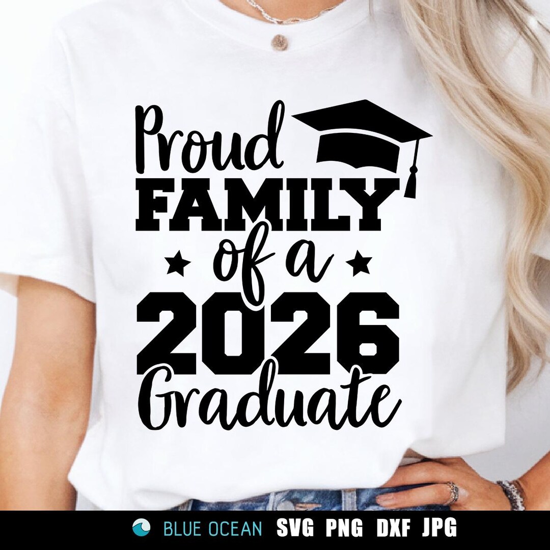 Proud Family 2026 Graduate SVG PNG, Senior Graduation Shirts (digital ...