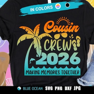 Cousin Crew 2026 Making Memories Design: Farbverlauf PNG- und SVG-Dateien