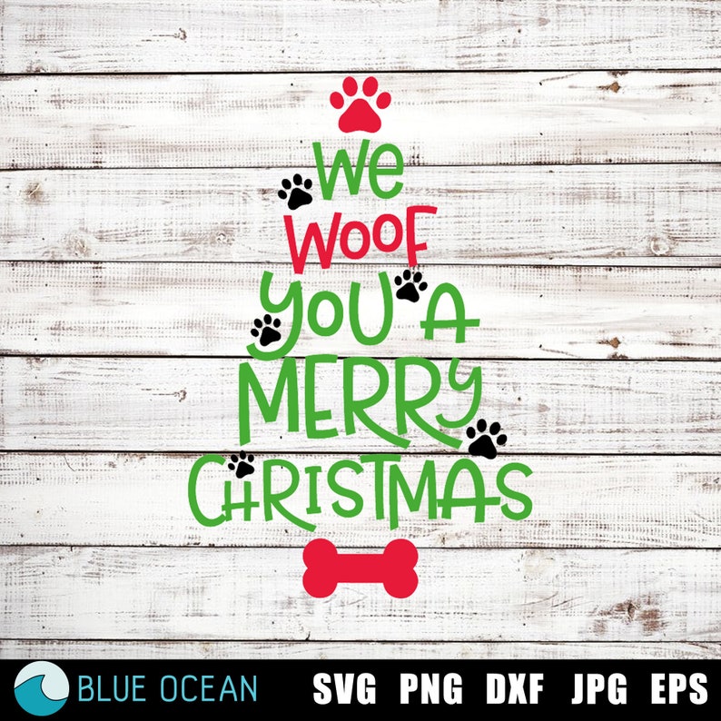 We Woof You A Merry Christmas SVG Christmas SVG Merry | Etsy