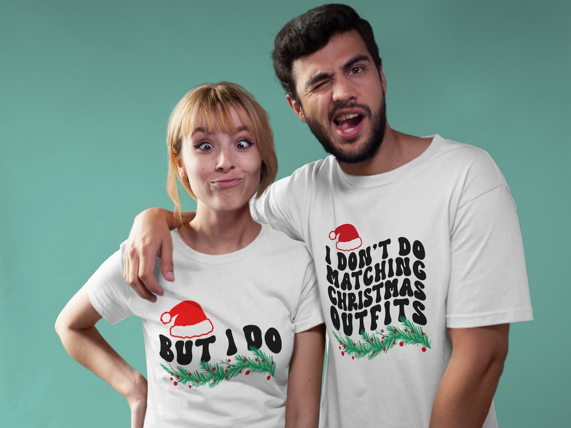 I Don't Do Matching Christmas Outfits SVG but I Do SVG - Etsy