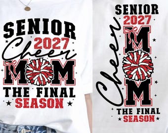 Mãe de líder de torcida veterana 2027 SVG PNG, Última temporada, Design frente e verso, PNG com glitter vermelho