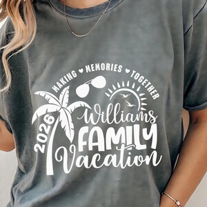 Family Vacation SVG, Family Vacation 2026, Making memories together, Summer Family Vacation, Family Shirts SVG image 7