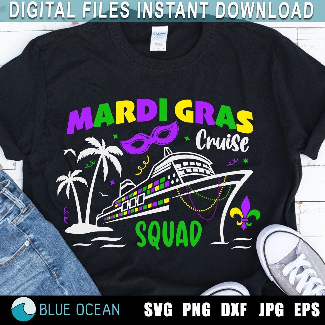 Mardi Gras Cruise Squad 2024 SVG, Mardi Gras Matching Family 2024 Png ...