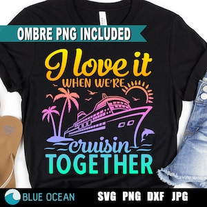 Cruise shirt SVG, ik vind het geweldig als we samen cruisen, cruiseschip SVG, bijpassende vakantie shirts SVG, familie cruise SVG, cruise crew SVG