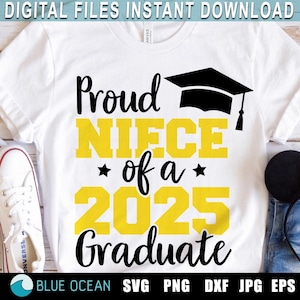 Fière nièce d'un diplômé SVG 2025, SVG de l'obtention du diplôme 2025, SVG senior 2025, promotion 2025 fichiers coupés
