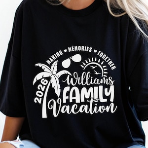 Family Vacation SVG, Family Vacation 2026, Making memories together, Summer Family Vacation, Family Shirts SVG image 4