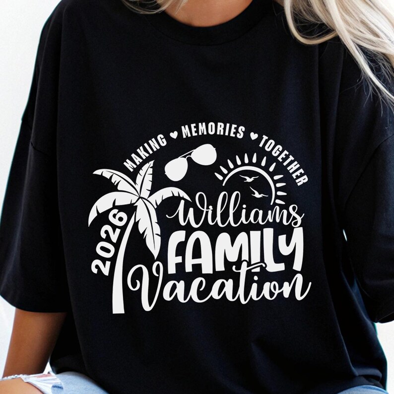 Family Vacation SVG, Family Vacation 2026, Making memories together, Summer Family Vacation, Family Shirts SVG image 4