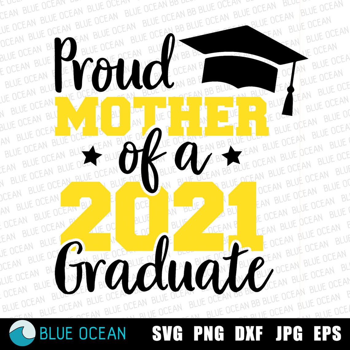 proud mama of a 2021 graduate