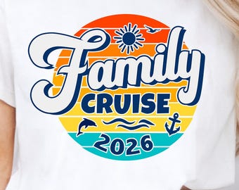 Family Cruise 2026 SVG: Vacation Cruise Shirt Design (Digital Download)