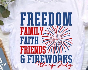 4th of July SVG: Freedom, Family, Faith, Friends (Digital Download)