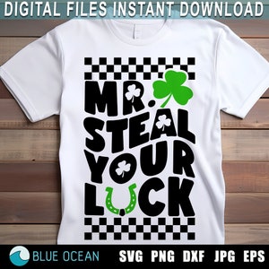 M. Steal your lucky Svg, Svg de la Saint-Patrick garçon, chemise Saint-Patrick pour enfant, Saint-Patrick Svg, Svg porte-bonheur