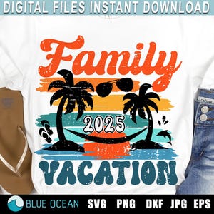 Vacances en famille 2025 SVG, vacances en famille PNG en détresse, chemise de vacances en famille, vacances d'été 2025