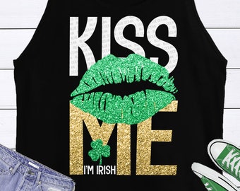 Kiss Me I'm Irish SVG, Funny St. Patrick's Day Files (Digital Download)