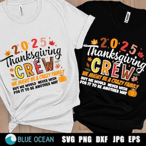 2025 Thanksgiving Crew Png, Thanksgiving Family Crew Svg, Family Thanksgiving Svg, Funny Thanksgiving 2025 shirt Png, Thanksgiving Reunion