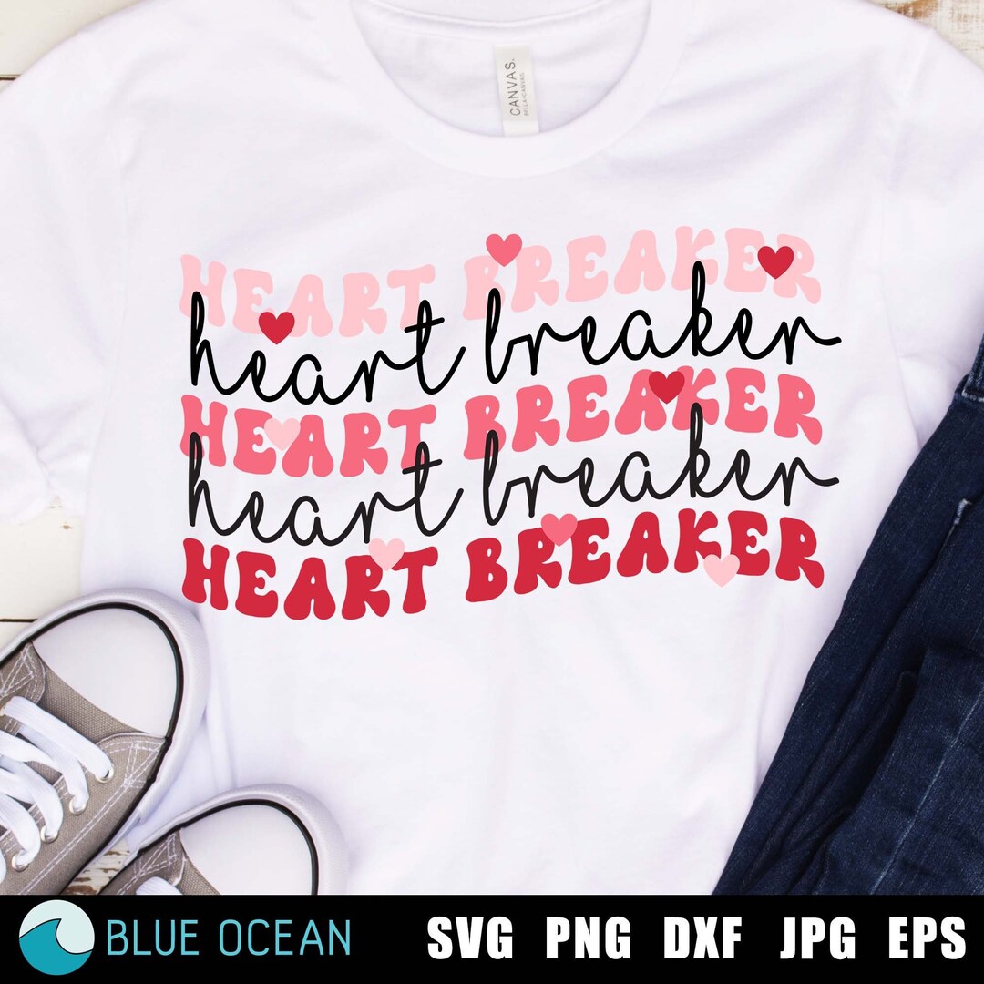 Heartbreaker PNG, Heart Breaker SVG, Valentines Day SVG, Valentines Day