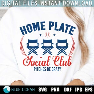 Home Plate Social Club SVG, Baseball Mom Svg, Baseball Svg, Baseball Mama Svg, Baseball Mom Shirt Svg, Baseball Season Svg, Game Day Svg