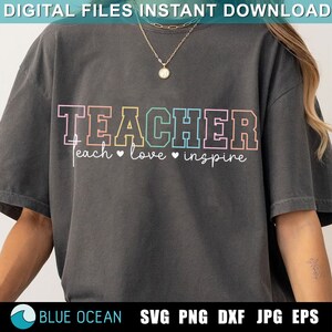 Leraar SVG, leraar PNG, shirt leraar, leraar liefde inspireren png, waardering leraar, terug naar school shirt, sublimatie png, SVG voor Cricut
