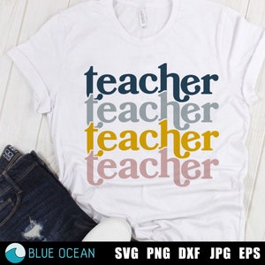 Vintage Teacher Shirt SVG: Stacked Font (Digital Download)