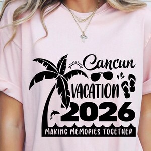 Cancun 2026 Svg, Familjesemester Cancun 2026 Svg (digitala filer Sublimering DTF Cricut) bild 9